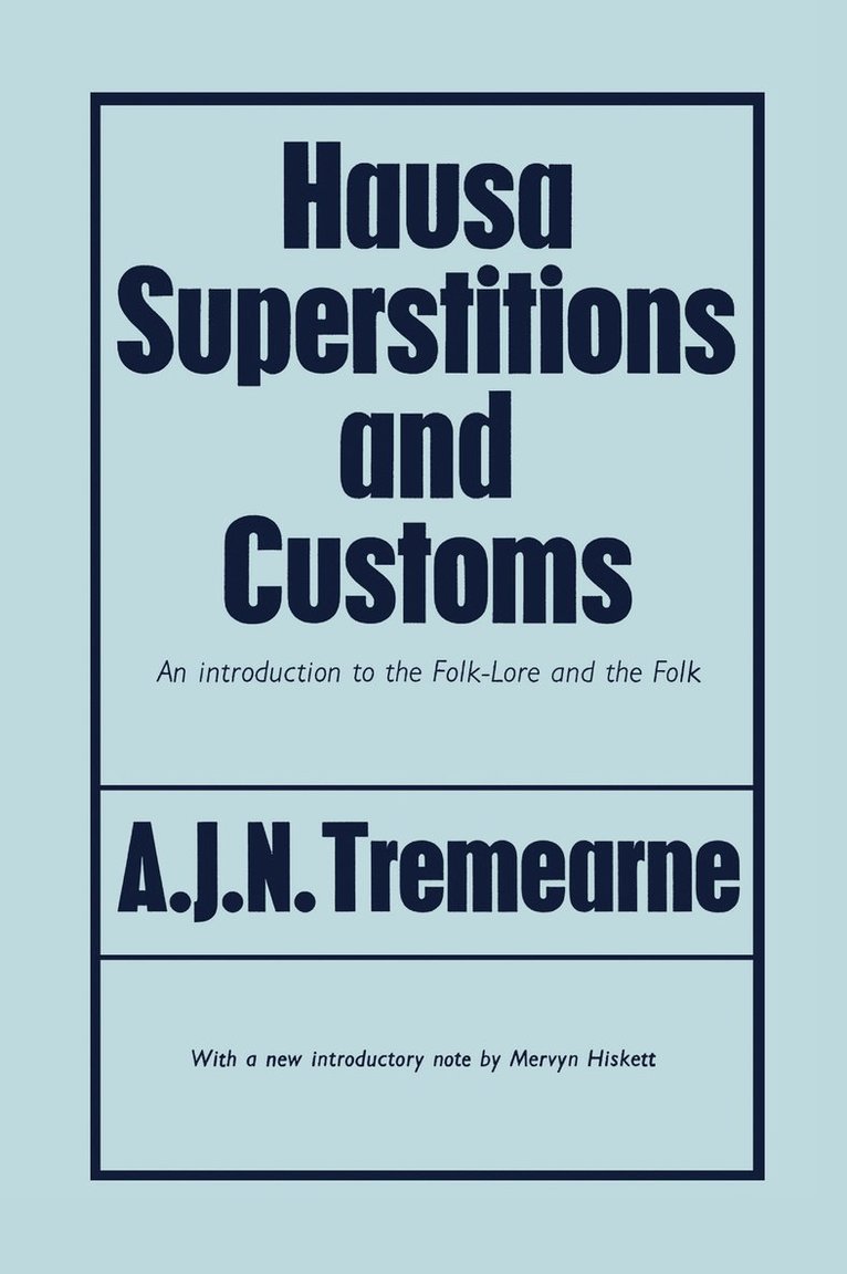 Hausa Superstitions and Customs