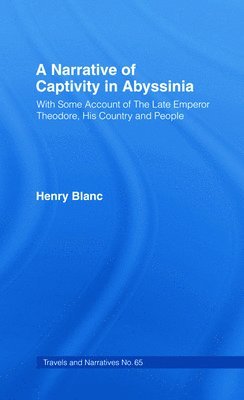 Narrative of Captivity in Abyssinia (1868)