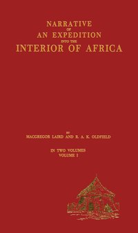 bokomslag Narrative of an Expedition into the Interior of Africa