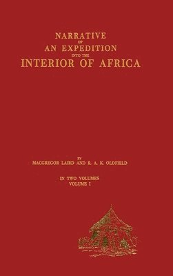 Narrative of an Expedition into the Interior of Africa 1