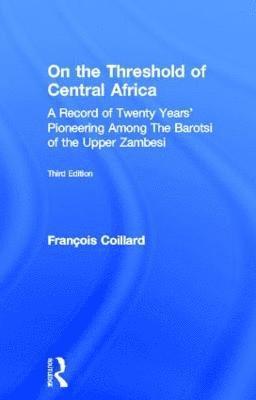 On the Threshold of Central Africa (1897) 1