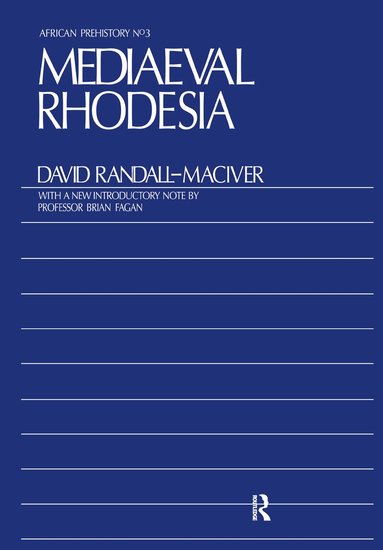 David Randall-Maciver - Medieval Rhodesia, Inbunden