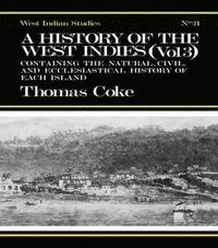 bokomslag A History of the West Indies