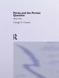 bokomslag Persia and the Persian Question