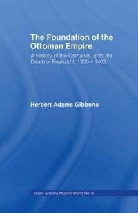 bokomslag Foundation of the Ottoman Empire
