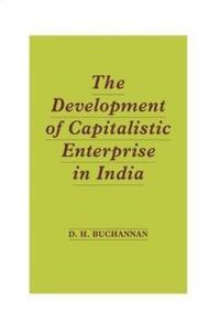 bokomslag Development of Capitalistic Enterprise in India