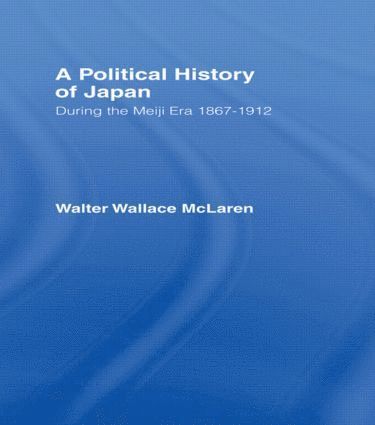 Political History of Japan During the Meiji Era, 1867-1912