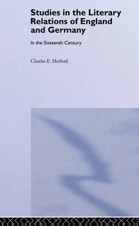 bokomslag Studies in the Literary Relations of England and Germany