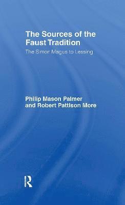 The Sources of the Faust Tradition 1