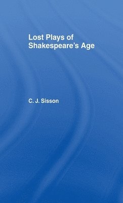 bokomslag Lost Plays of Shakespeare S a Cb