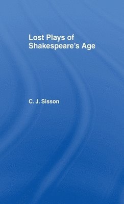 Lost Plays of Shakespeare S a Cb