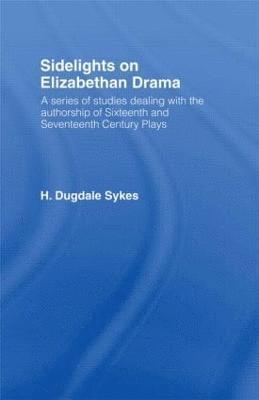 Sidelights on Elizabethan Drama 1