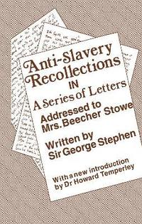 bokomslag Anti-Slavery Recollection Cb