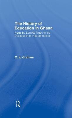 bokomslag The History of Education in Ghana