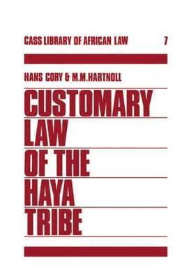 Customary Law of the Haya Tribe, Tanganyika Territory 1