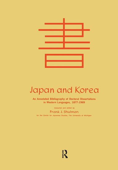 Frank Joseph Shulman - Japan and Korea, Inbunden