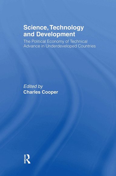 Charles Cooper - Science, Technology and Development, Inbunden