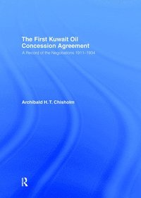 bokomslag The First Kuwait Oil Agreement