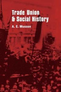 bokomslag Trade Union and Social Studies