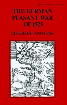 Janos Bak - German Peasant War of 1525, Inbunden