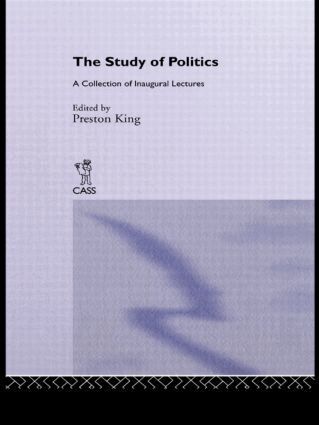 Preston King - Study of Politics, Inbunden