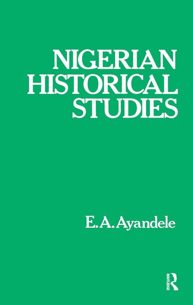 bokomslag Nigerian Historical Studies