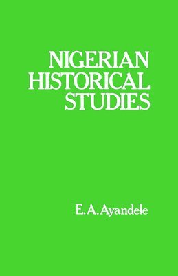Nigerian Historical Studies 1