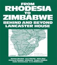 bokomslag From Rhodesia to Zimbabwe