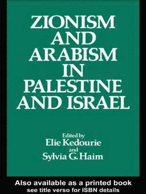 bokomslag Zionism and Arabism in Palestine and Israel