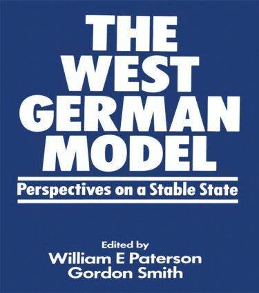 William E Paterson, Gordon R Smith - West German Model, Inbunden