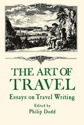 Philip Dodds, Philip Dodd - Art of Travel, Inbunden