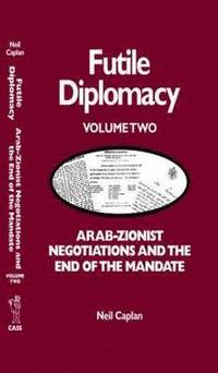 bokomslag Futile Diplomacy Vol 2