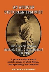 bokomslag An African Victorian Feminist