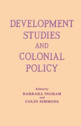 bokomslag Development Studies and Colonial Policy