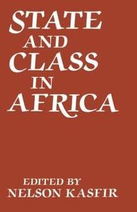 bokomslag State and Class in Africa
