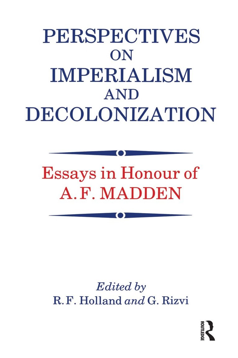 Perspectives on Imperialism and Decolonization 1