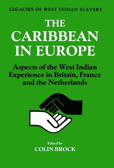Colin Brock - Caribbean in Europe, Inbunden