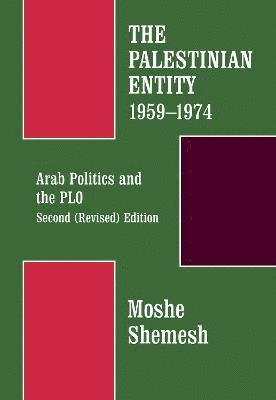 bokomslag The Palestinian Entity 1959-1974
