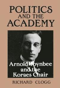 bokomslag Politics and the Academy