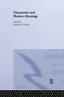 Clausewitz and Modern Strategy 1