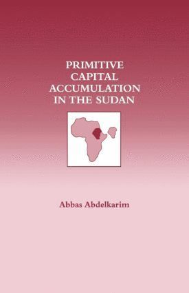 Primitive Capital Accumulation in the Sudan