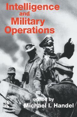 Intelligence and Military Operations 1