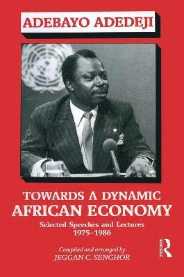 bokomslag Towards a Dynamic African Economy