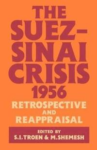 bokomslag The Suez-Sinai Crisis
