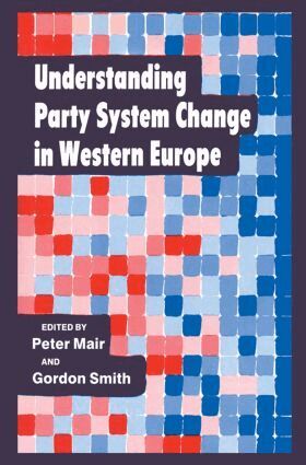 Peter Mair, Gordon Smith - Understanding Party System Change in Western Europe, Häftad
