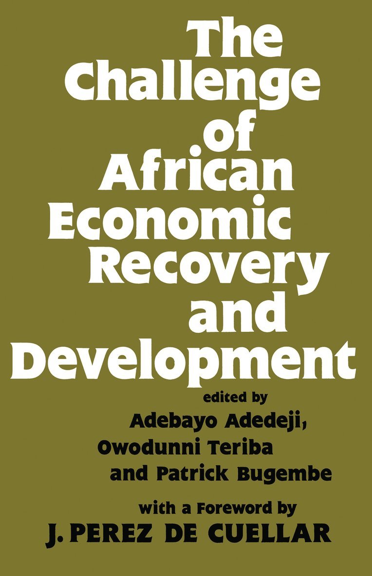 The Challenge of African Economic Recovery and Development 1