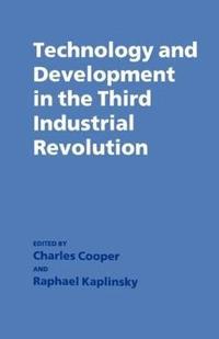 bokomslag Technology and Development in the Third Industrial Revolution