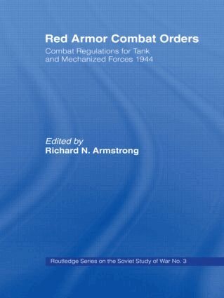 Richard N. Armstrong - Red Armour Combat Orders, Inbunden