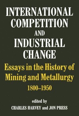 International Competition and Industrial Change 1