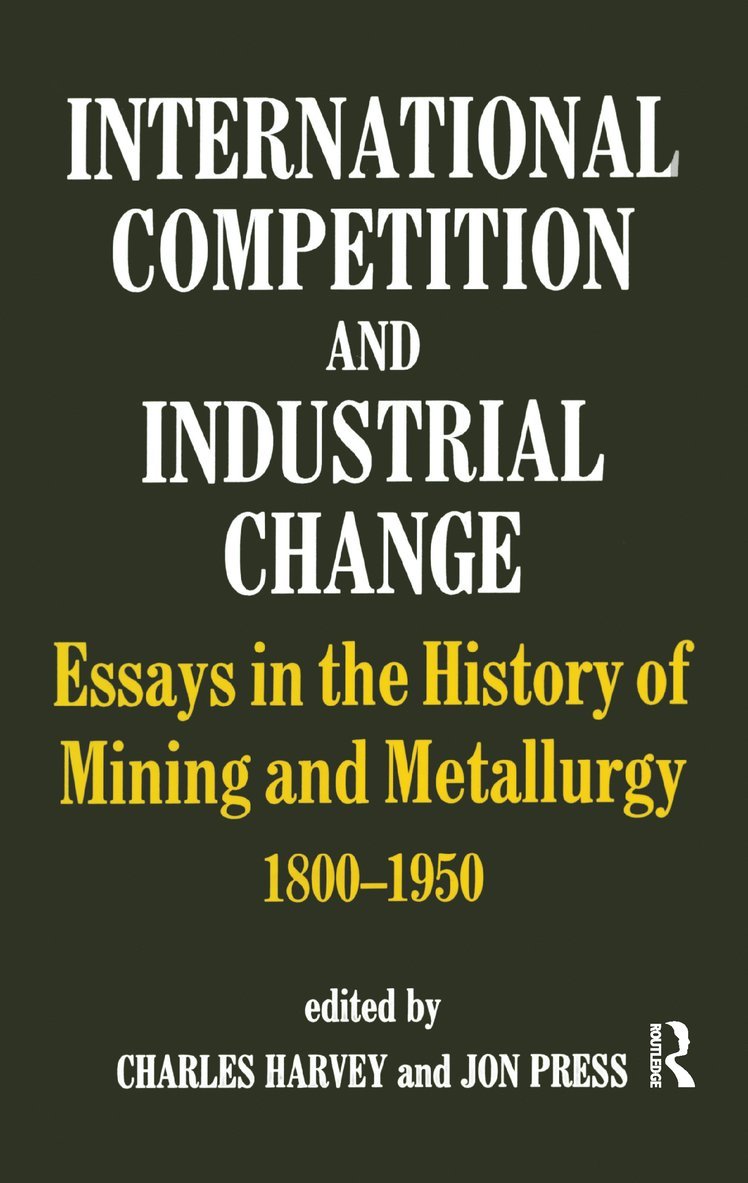 International Competition and Industrial Change 1